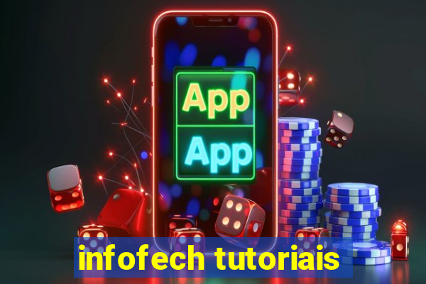 infofech tutoriais